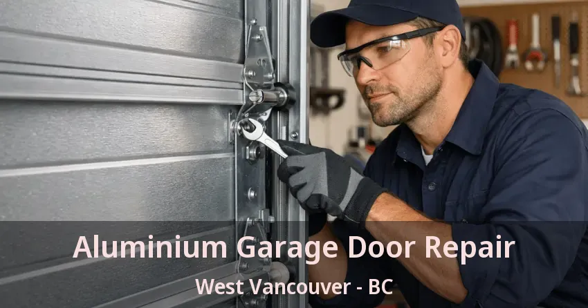 Aluminium Garage Door Repair West Vancouver - BC