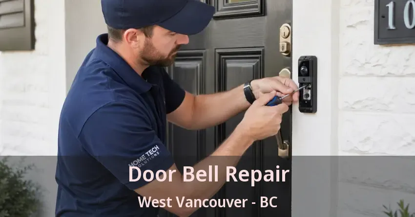 Door Bell Repair West Vancouver - BC