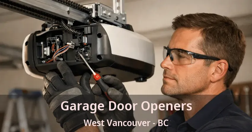 Garage Door Openers West Vancouver - BC