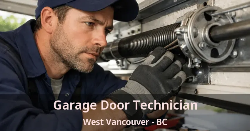 Garage Door Technician West Vancouver - BC